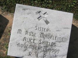 Alice Sister M. Rose Madeleine Shields
