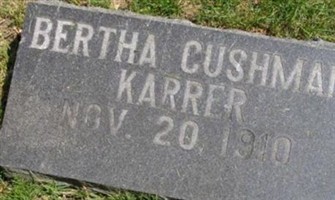 Bertha Cushman Karrer Bertha Cushman Karrer