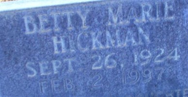 Betty Marie Hickman Betty Marie Hickman