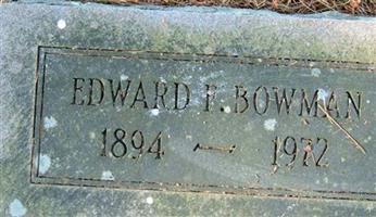 Edward F Bowman