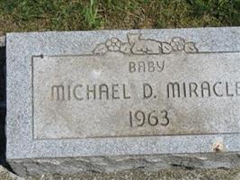 Michael D. Miracle