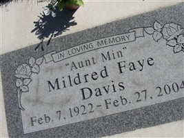 Mildred Faye "Aunt Min" Davis Mildred Faye "Aunt Min" Davis