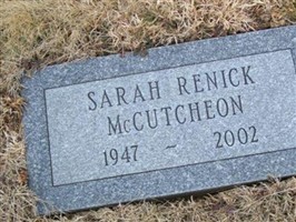 Sarah Renick McCutcheon Sarah Renick McCutcheon
