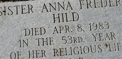 Sr Anna Frederic Hild Sr Anna Frederic Hild