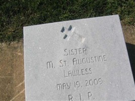 Sr M. St. Augustine Lawless Sr M. St. Augustine Lawless