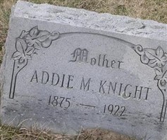 Addie Mabel Gorton Knight Addie Mabel Gorton Knight