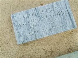 Adell McGrew Hartzog Weathers Adell McGrew Hartzog Weathers