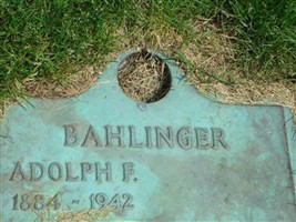 Adolph F Bahlinger Adolph F Bahlinger