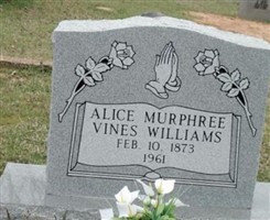 Alice Murphree Vines Williams Alice Murphree Vines Williams