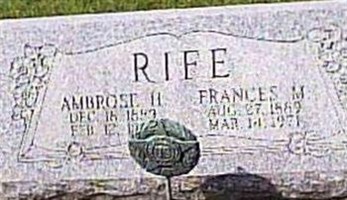Ambrose H. Rife Ambrose H. Rife