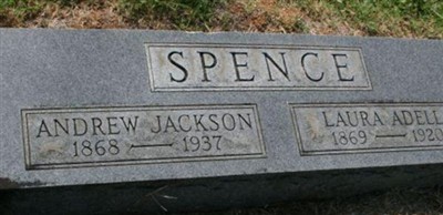 Andrew Jackson Spence Andrew Jackson Spence