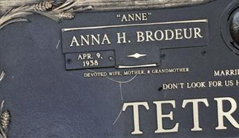 Anna H "Anne" Brodeur Tetreault