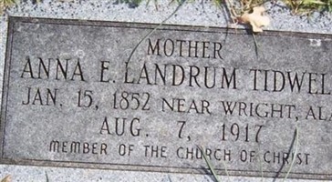 Anna E. Landrum Tidwell Anna E. Landrum Tidwell