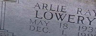 Arlie Ray Lowery Arlie Ray Lowery