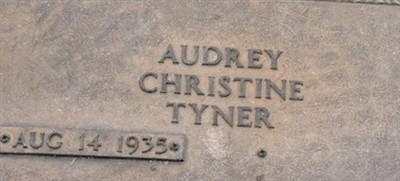 Audrey Christine Tyner Audrey Christine Tyner