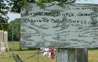 Augustine Burch Cemetery Augustine Burch Cemetery