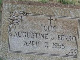 Augustine John "Gus" Ferro