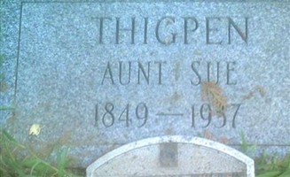 Aunt Sue Smart Thigpen