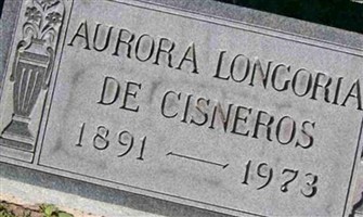 Aurora Longoria de Cisneros Aurora Longoria de Cisneros