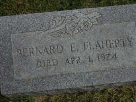 Bernard E. Flaherty Bernard E. Flaherty