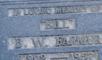 Bert William "Bill" Farmer Bert William "Bill" Farmer