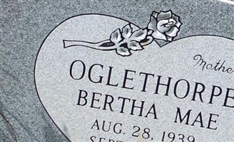 Bertha Mae Oglethorpe Bertha Mae Oglethorpe