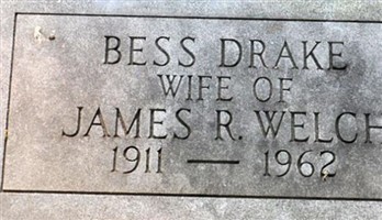 Bess Drake Welch Bess Drake Welch