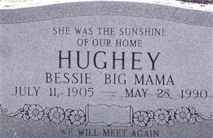 Bessie "Big Mama" Hughey