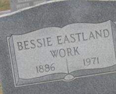 Bessie Eastland Work Bessie Eastland Work