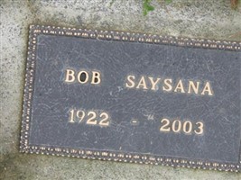 Bob Saysana Bob Saysana