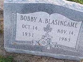Bobby A Blasingame