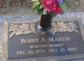 Bobby A. Martin