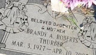 Brandy Andrea Roberts Thurber Brandy Andrea Roberts Thurber