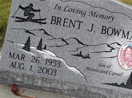 Brent J Bowman Brent J Bowman
