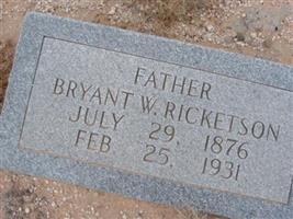 Bryant W Ricketson
