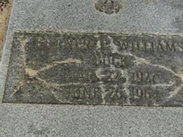 Burner E. "Buck" Williams Burner E. "Buck" Williams