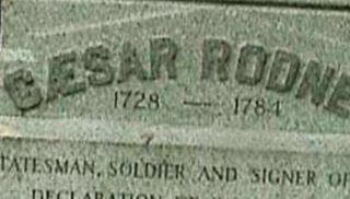 Caesar Rodney Caesar Rodney