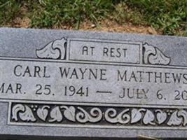 Carl Wayne Matthews