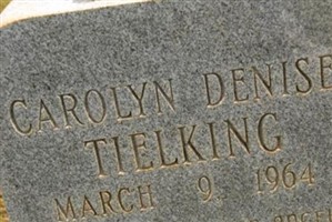 Carolyn Denise Tielking Carolyn Denise Tielking