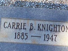 Carrie B. Knighton Carrie B. Knighton