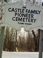 Castle Family Pioneer Cemetery Castle Family Pioneer Cemetery