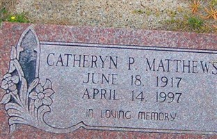 Catheryn P. Matthews