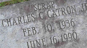 Charles Clarence "Scrap" Catron, Jr Charles Clarence "Scrap" Catron, Jr