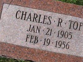 Charles R. Toft Charles R. Toft