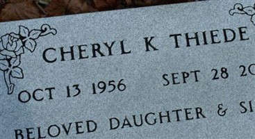 Cheryl Kay "Sherry" Thiede Cheryl Kay "Sherry" Thiede