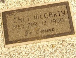 Chester "Chet" McCarty Chester "Chet" McCarty