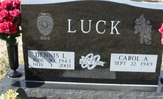 Chief Dennis Lynn Luck Chief Dennis Lynn Luck