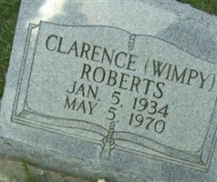 Clarence Dean "Wimpy" Roberts Clarence Dean "Wimpy" Roberts