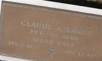 Claude R Larus Claude R Larus