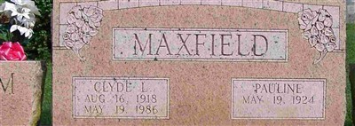 Clyde Lee Maxfield Clyde Lee Maxfield